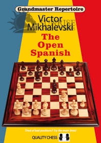 Grandmaster Repertoire 13 - The Open Spanish (hardcover) by Victor Mikhalevski