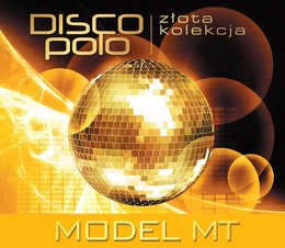 MODEL MT Złota kolekcja disco polo