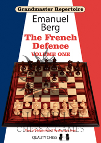 Grandmaster Repertoire 14 - The French Defence Volume One by Emanuel Berg (miękka okładka)