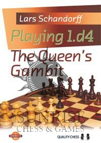 Playing 1.d4 - The Queen's Gambit by Lars Schandorff (twarda okładka)